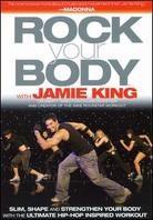 Jamie King - Rock your body