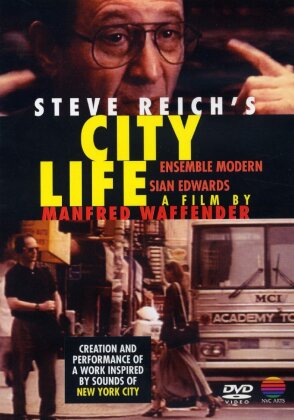 Reich Steve - Steve Reich's City Life