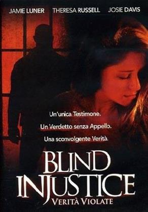 Blind injustice (2005)
