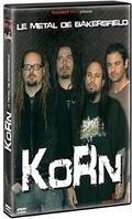 Korn - Le Metal de Bakersfield (Documentaire)