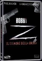 Bobby Z - Il signore della droga - The death and life of Bobby Z (2007)