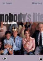 Nobody's life - La vida de nadie
