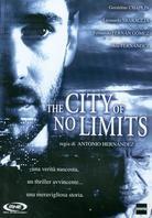 The city of no limits - En la ciudad sin limites