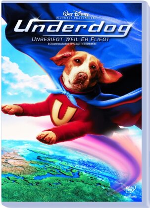 Underdog - Unbesiegt weil er fliegt (2007)