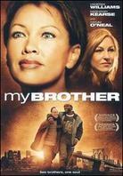 My Brother (2006)