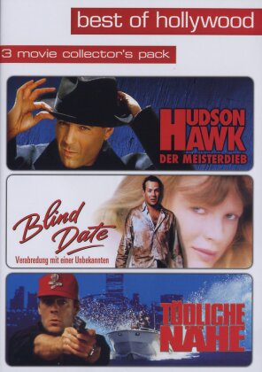 Hudson Hawk / Blind Date / Tödliche Nähe (Best of Hollywood, 3 DVDs)