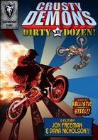 Crusty Demons 12 - Dirty Dozen - (Motocross)