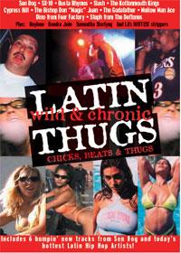 Latin Thugs - Wild & Chronic