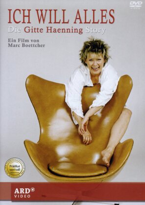 Haenning Gitte - Ich will Alles: Die Gitte Haenning Story