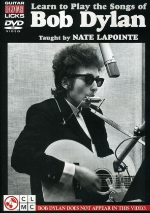 Nate LaPointe - Learn to Play the Songs of Bob Dylan