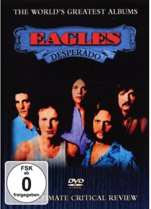 Eagles - Desperado / World's Greatest Albums (Inofficial)
