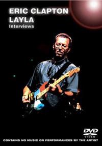Eric Clapton - Layla - Interviews (Inofficial)