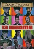 13 Worms (Versione Rimasterizzata)