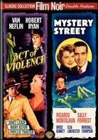 Act of Violence / Mystery Street (Double Feature)