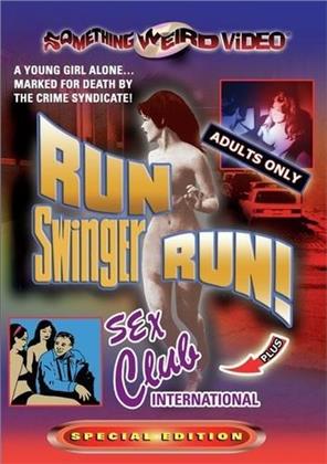 Run Swinger Run! / Sex Club International