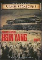 The Last Days of Hsin Yang (Version Remasterisée)