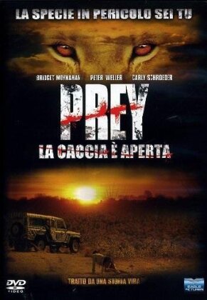 Prey - La caccia è aperta (2007)