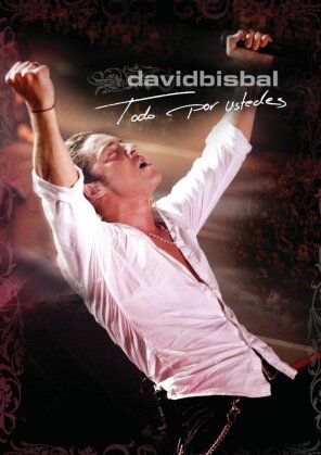 Bisbal David - Todo por ustedes (2 DVDs)