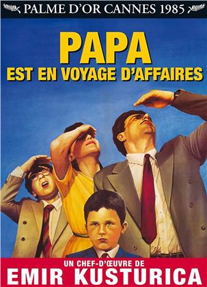 Papa est en voyage d'affaires (1985)