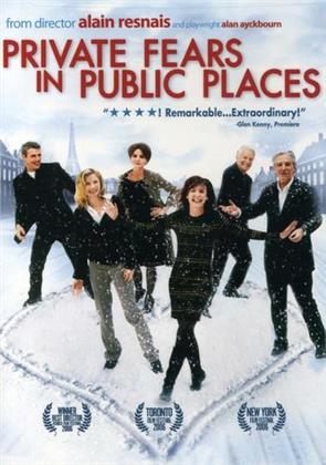 Private Fears in Public Places (2006)