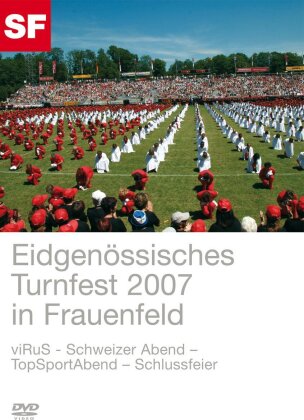 Eidgenössisches Turnfest 2007 in Frauenfeld (2 DVDs)