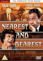 Nearest and dearest - Series 3