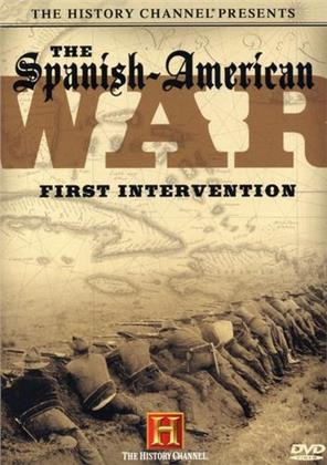 The Spanish-American War - Birth of a Nation
