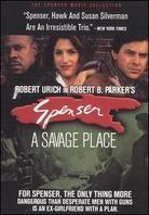Spenser: - A Savage Place