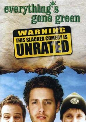 Everything's Gone Green (2006) (Unrated)