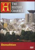 The History Channel - Modern Marvels - Demolition