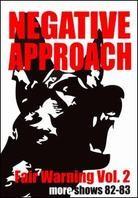 Negative Approach - Fair Warning, Vol. 2