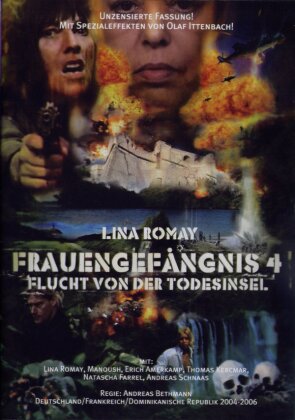 Frauengefängnis 4 - Flucht von der Todesinsel (2007)