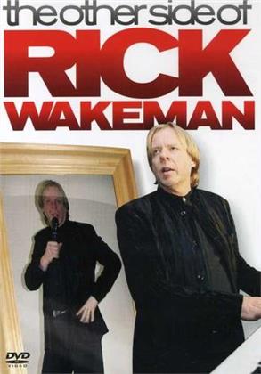 Rick Wakeman - The other side of Rick Wakeman