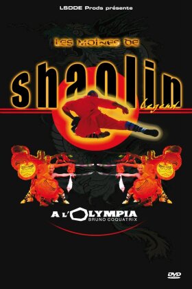 Les Moines de Shaolin - Legend - A l'Olympia