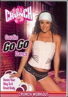 Crunch - Cardio Go-Go Dance