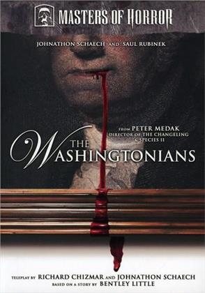 Masters of Horror: - The Washingtonians