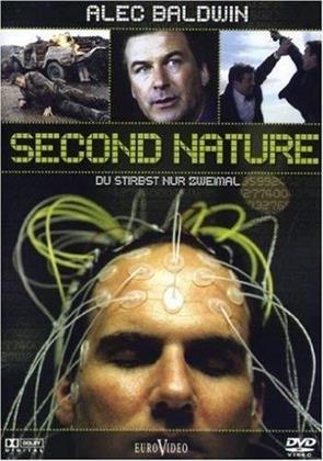 Second Nature - Du stirbst nur zweimal (2003)