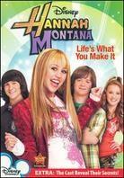 Hannah Montana - Life's What You Make of It