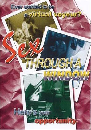 Sex Through a Window - Extreme Close-Up