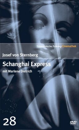 Schanghai Express - SZ-Cinemathek Traumfrauen Nr. 28 (1932)