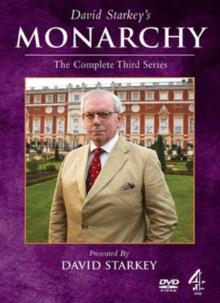 David Starkey's Monarchy - Series 3