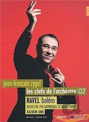 Jean-Francois Zygel - Les clefs d'orchestre Vol. 2 - Ravel