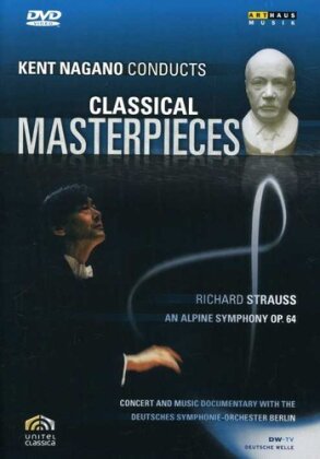 Deutsches Symphonie-Orchester Berlin & Kent Nagano - Classical Masterpieces VI (Arthaus Musik)
