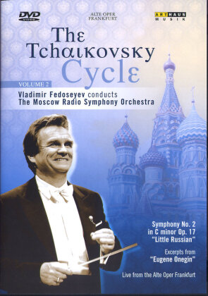 Moscow Radio Symphony Orchestra & Vladimir Fedosseyev - Tchaikovsky Cycle Volume II (Arthaus Musik)
