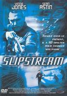 Slipstream (2005)