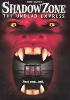 Shadow Zone - The Undead Express (2 DVDs + CD)