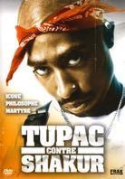 Tupac Shakur (2 Pac) - Tupac contre Shakur (Documentaire)