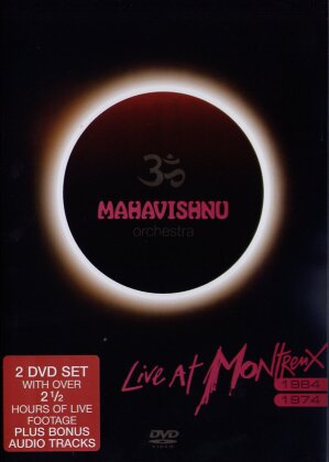 Mahavishnu Orchestra - Live at Montreux 1974 & 1984