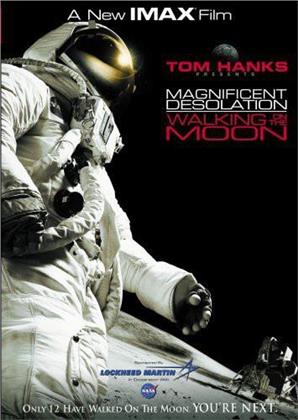 Magnificent Desolation - Walking on the Moon 3D (Imax)