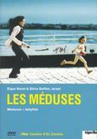 Les méduses - Meduzot (2007) (Trigon-Film)